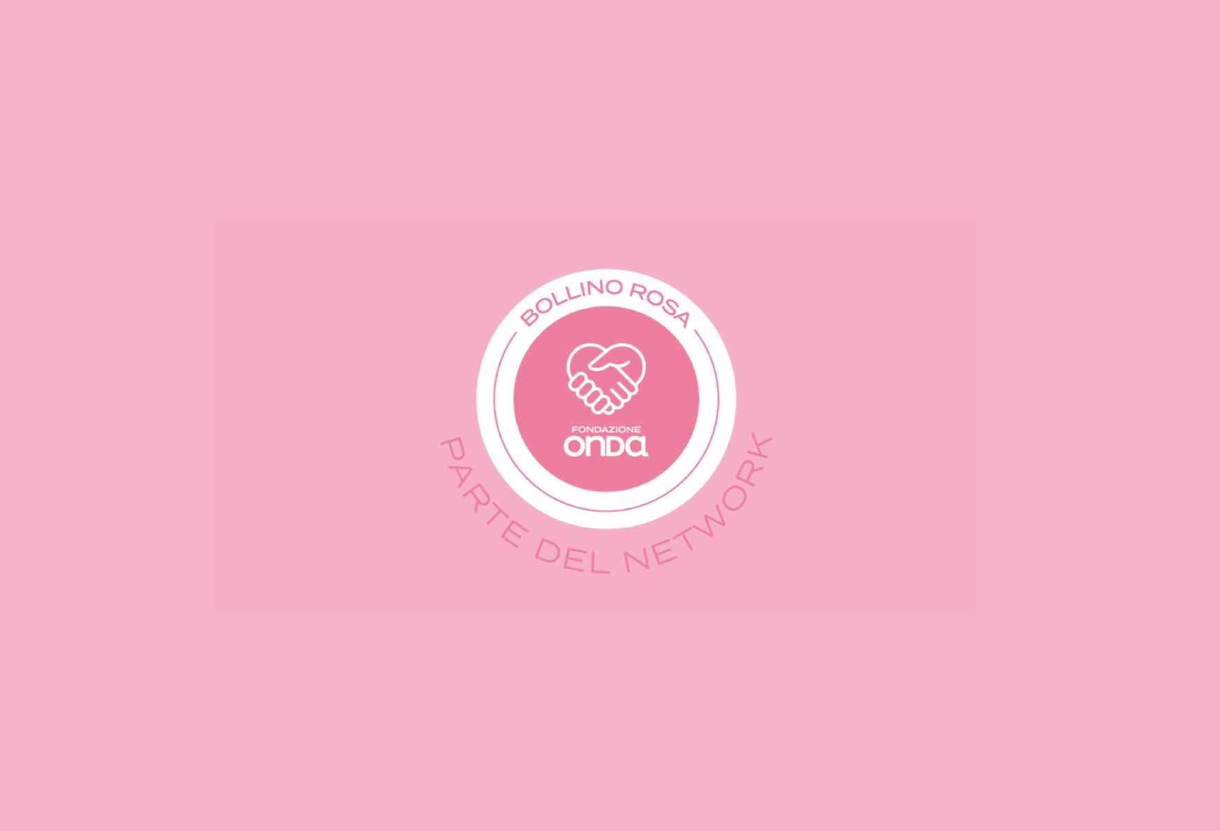 Bollino Rosa - Progetto di Fondazione Onda